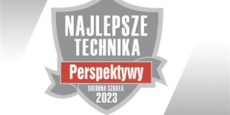 Nasze Technikum trzecie w Gdańsku (152 w Polsce)