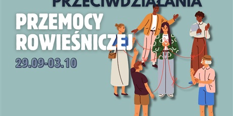Tydzień Przeciwdziałania Przemocy Rówieśniczej w ZSAP