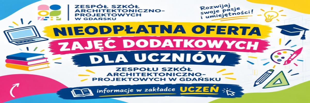NIEODPŁATNA OFERTA ZAJĘĆ DODATKOWYCH DLA UCZNIÓW  ZSAP